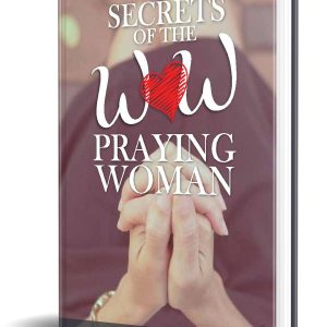 Secrets of the WOW Praying Woman