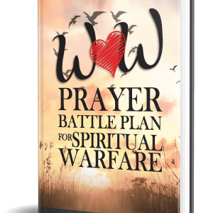 WOW Prayer Battle Plan for Spiritual Warfare